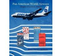 James Patrick Baldwin Pan American World Airways (Tascabile)