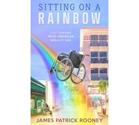 James Patrick Rooney Sitting on a Rainbow (Copertina rigida)