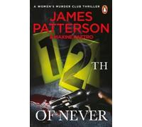James Patterson 12th of Never (Tascabile) Women's Murder Club