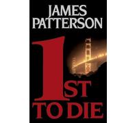 James Patterson 1st to Die (Copertina rigida) Women's Murder Club Thriller