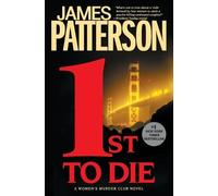 James Patterson 1st to Die (Tascabile) Women's Murder Club Thriller