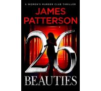 James Patterson 26 Beauties (Copertina rigida) Women's Murder Club Thriller