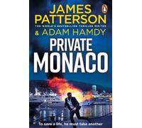 James Patterson Adam Hamdy Private Monaco (Tascabile) Private