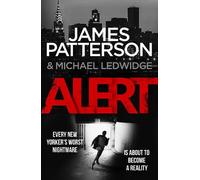 James Patterson Alert (Tascabile) Michael Bennett