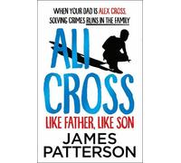 James Patterson Ali Cross: Like Father, Like Son (Tascabile) Ali Cross