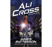 James Patterson Ali Cross: The Graphic Novel (Tascabile) Ali Cross Graphic Novel