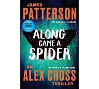 James Patterson Along Came a Spider (Tascabile)