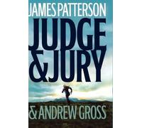James Patterson Andrew Gross Judge & Jury (Copertina rigida)