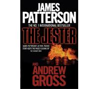 James Patterson Andrew Gross The Jester (Tascabile)