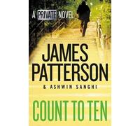 James Patterson Ashwin Sanghi Count to Ten (Tascabile) Private India
