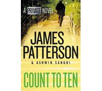 James Patterson Ashwin Sanghi Count to Ten (Tascabile) Private India
