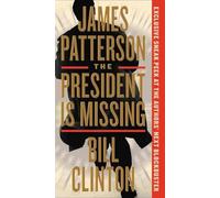 James Patterson Bill Clinton The President Is Missing (Tascabile)