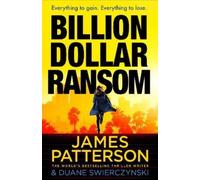 James Patterson Billion-Dollar Ransom (Copertina rigida)