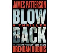 James Patterson Brendan DuBois Blowback (Copertina rigida)