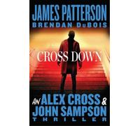 James Patterson Brendan DuBois Cross Down (Copertina rigida)