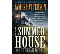 James Patterson Brendan DuBois The Summer House (Tascabile)