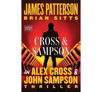 James Patterson Brian Sitts Cross and Sampson (Tascabile)