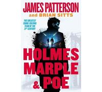 James Patterson Brian Sitts Holmes, Marple & Poe (Tascabile)