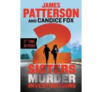 James Patterson Candice Fox 2 Sisters Murder Investigations (Tascabile)