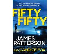 James Patterson Candice Fox Fifty Fifty (Tascabile)