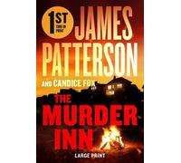 James Patterson Candice Fox Patterson James The Murder Inn (Tascabile)