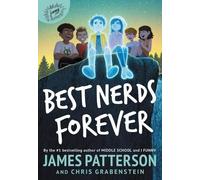 James Patterson Chris Grabenstein Best Nerds Forever (Copertina rigida)
