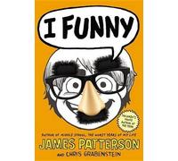 James Patterson Chris Grabenstein I Funny (Copertina rigida) I Funny