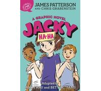 James Patterson Chris Grabenstein Jacky Ha-Ha: A Graphic Novel (Tascabile)