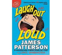 James Patterson Chris Grabenstein Laugh Out Loud (Copertina rigida)