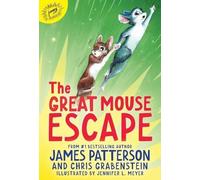 James Patterson Chris Grabenstein The Great Mouse Escape (Copertina rigida)
