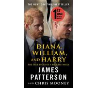 James Patterson Chris Mooney Diana, William, and Harry (Tascabile)