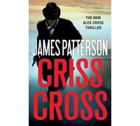James Patterson Criss Cross (Tascabile)
