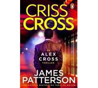 James Patterson Criss Cross (Tascabile) Alex Cross