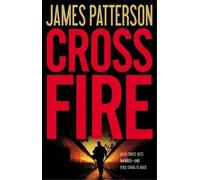 James Patterson Cross Fire (Copertina rigida) Alex Cross