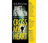 James Patterson Cross My Heart (Tascabile)
