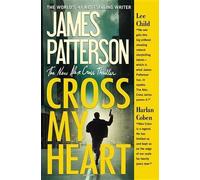 James Patterson Cross My Heart (Tascabile)