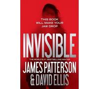 James Patterson David Ellis Invisible (Tascabile) Invisible