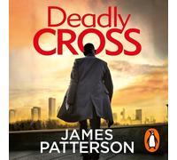 James Patterson Deadly Cross (CD) Alex Cross