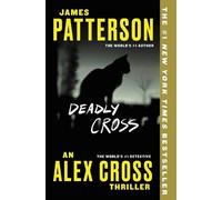 James Patterson Deadly Cross (Tascabile)