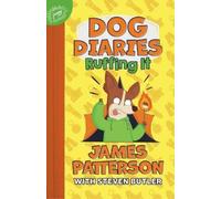 James Patterson Dog Diaries: Ruffing It (Copertina rigida)