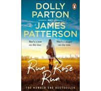 James Patterson Dolly Parton Run Rose Run (Tascabile)