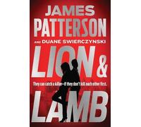 James Patterson Duane Swierczynski Lion & Lamb (Copertina rigida)