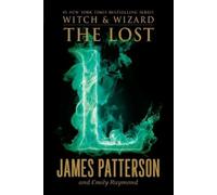 James Patterson Emily Raymond The Lost (Tascabile)