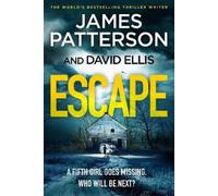James Patterson Escape (Copertina rigida) Black Book Thriller