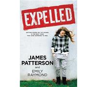 James Patterson Expelled (Copertina rigida)