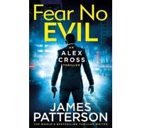 James Patterson Fear No Evil (Tascabile) Alex Cross