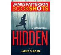 James Patterson Hidden (Tascabile) Bookshots