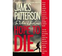 James Patterson Hope to Die (Tascabile)