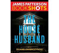 James Patterson House Husband (Tascabile) Bookshots Thrillers