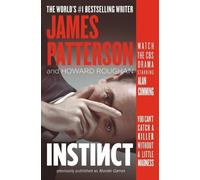 James Patterson Howard Ro Instinct (Previously Published as Murder G (Tascabile)